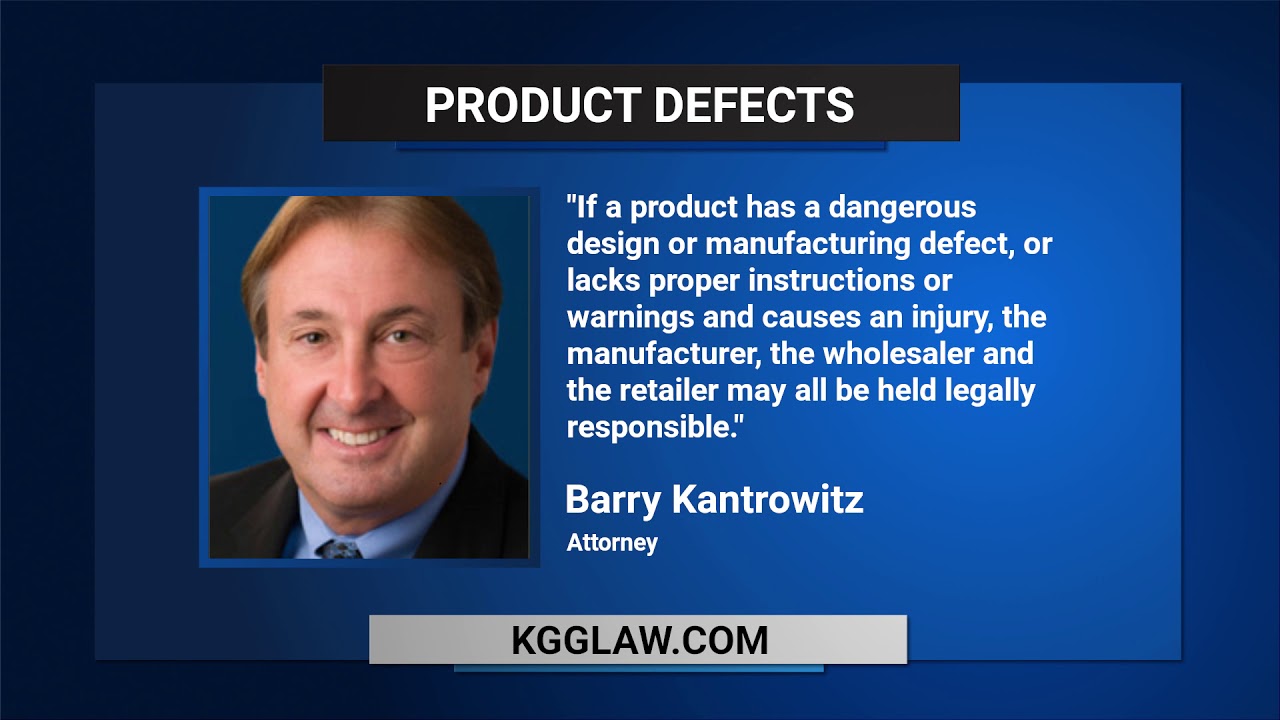 KGG: Defective Products and Liability - What You Need To Know If You've Been Hurt!