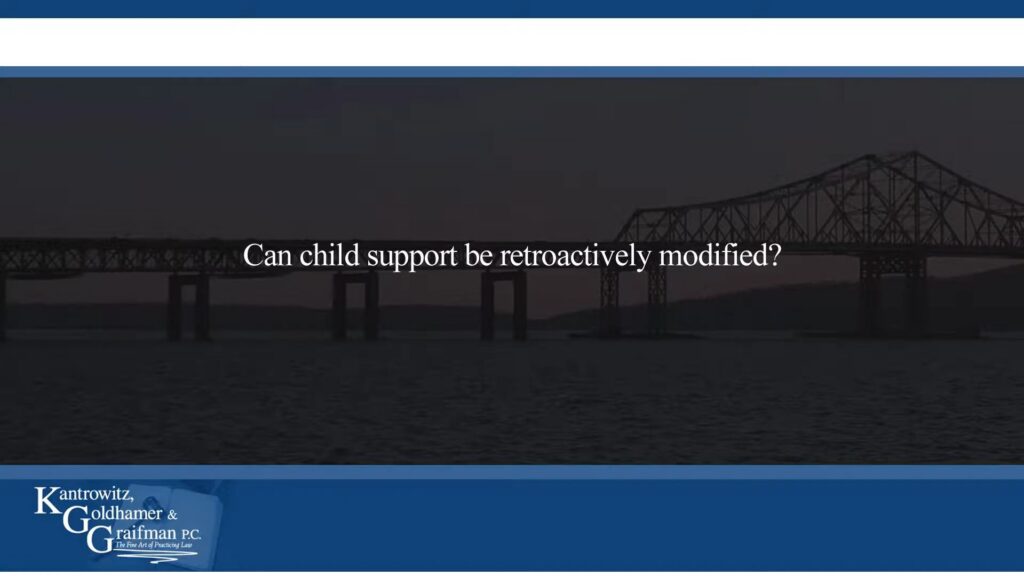 KGG FAQ Videos Can child support be retroactively modified?